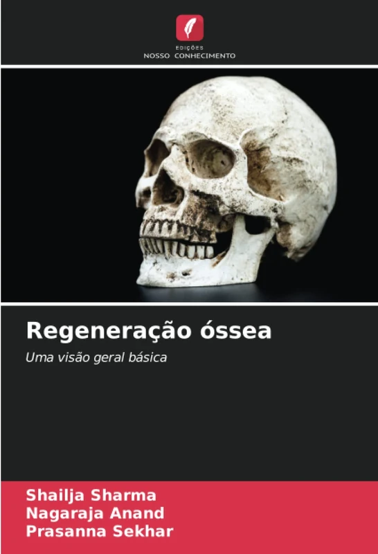 Regeneração óssea: Uma visão geral básica