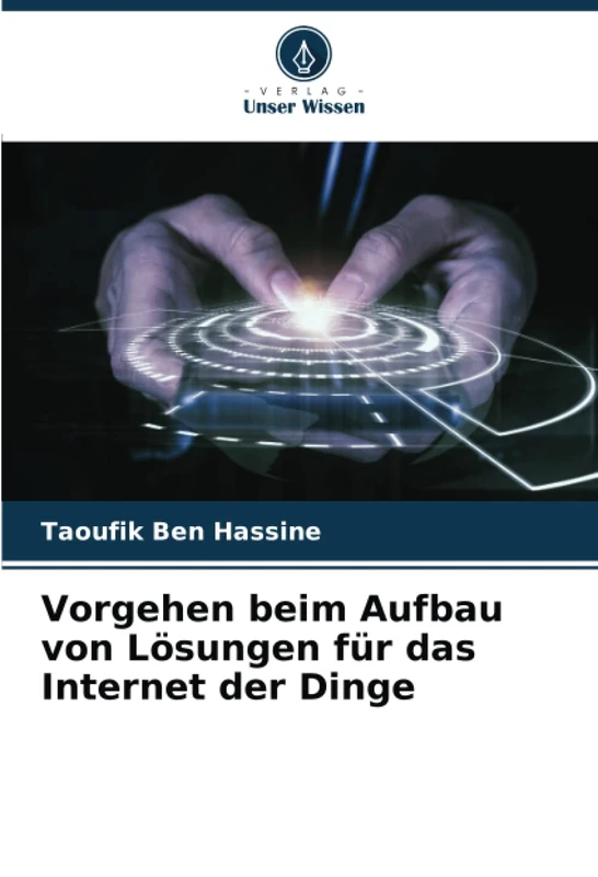 Vorgehen beim Aufbau von Lösungen für das Internet der Dinge