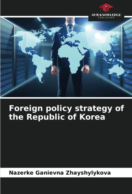 Foreign policy strategy of the Republic of Korea