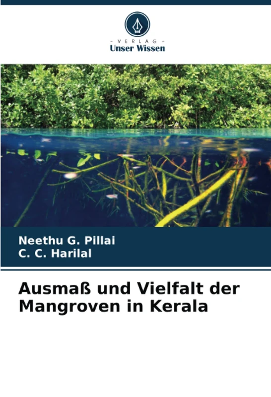 Ausmaß und Vielfalt der Mangroven in Kerala