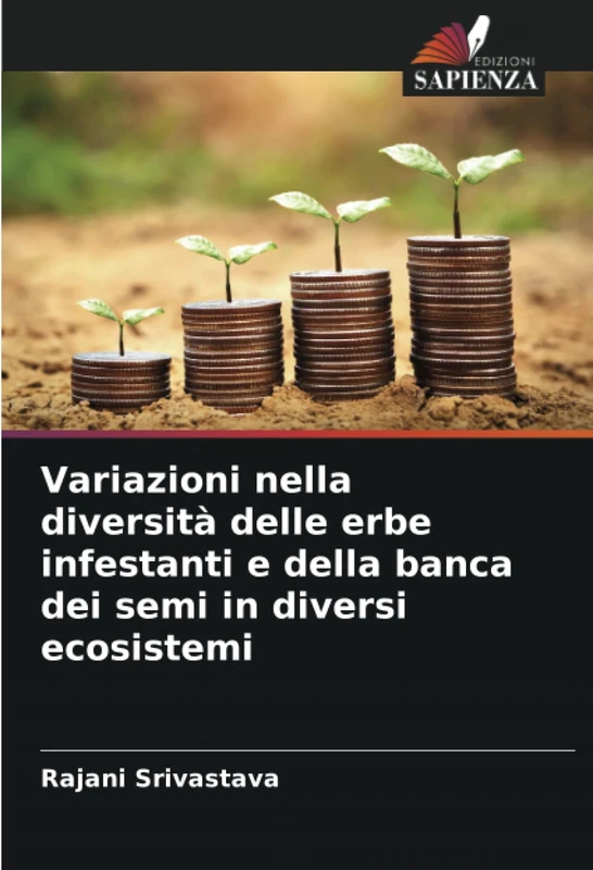 Variazioni nella diversità delle erbe infestanti e della banca dei semi in diversi ecosistemi