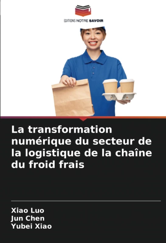 La transformation numérique du secteur de la logistique de la chaîne du froid frais