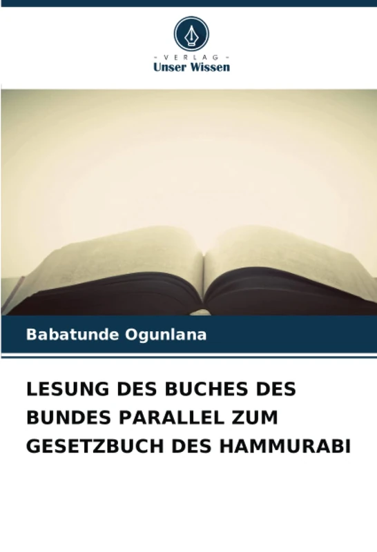 LESUNG DES BUCHES DES BUNDES PARALLEL ZUM GESETZBUCH DES HAMMURABI - Image 1