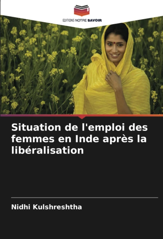 Situation de l'emploi des femmes en Inde après la libéralisation
