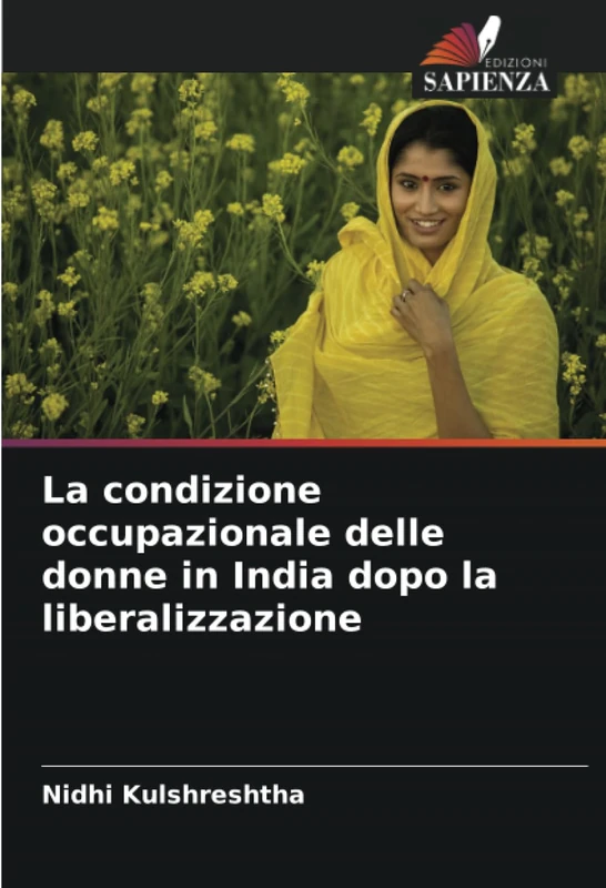 La condizione occupazionale delle donne in India dopo la liberalizzazione