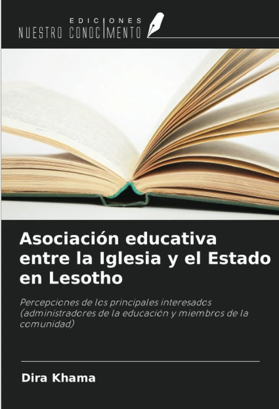 Asociación educativa entre la Iglesia y el Estado en Lesotho: Percepciones de los principales interesados (administradores de la educación y miembros de la comunidad)