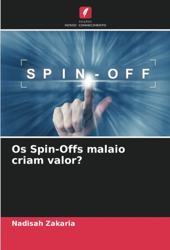 Os Spin-Offs malaio criam valor?