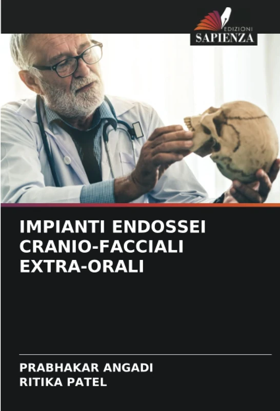IMPIANTI ENDOSSEI CRANIO-FACCIALI EXTRA-ORALI