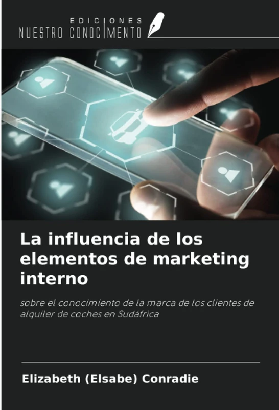 La influencia de los elementos de marketing interno: sobre el conocimiento de la marca de los clientes de alquiler de coches en Sudáfrica - Image 1