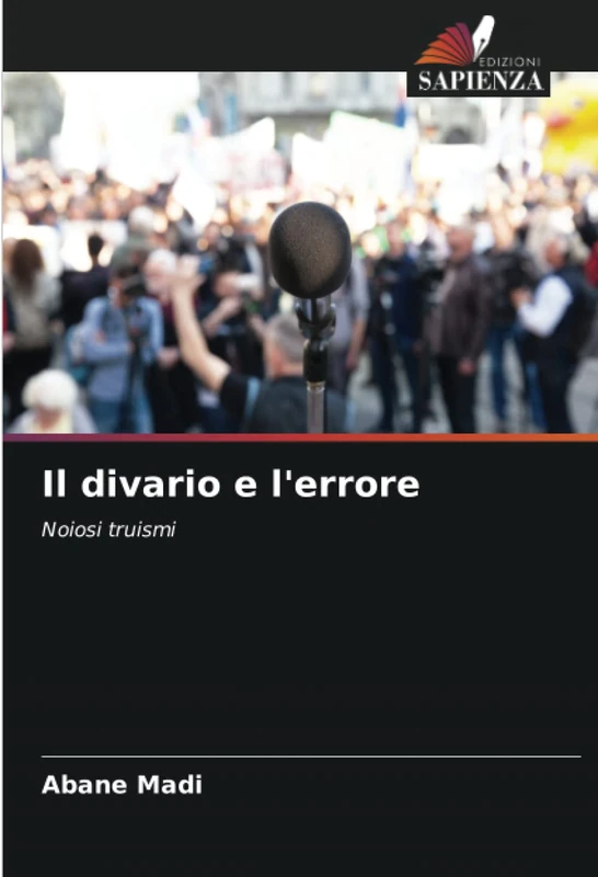 Il divario e l'errore: Noiosi truismi