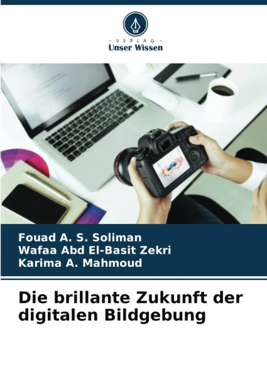 Die brillante Zukunft der digitalen Bildgebung