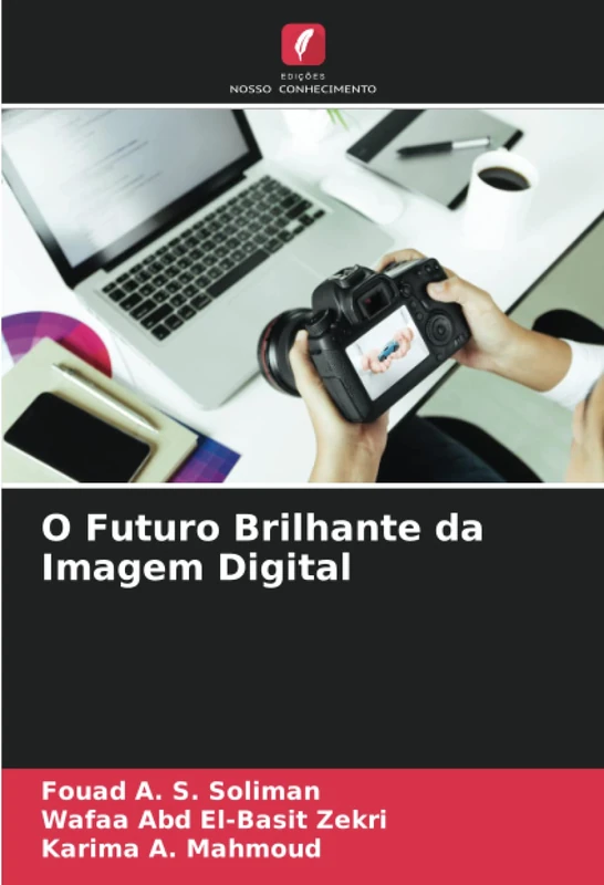 O Futuro Brilhante da Imagem Digital