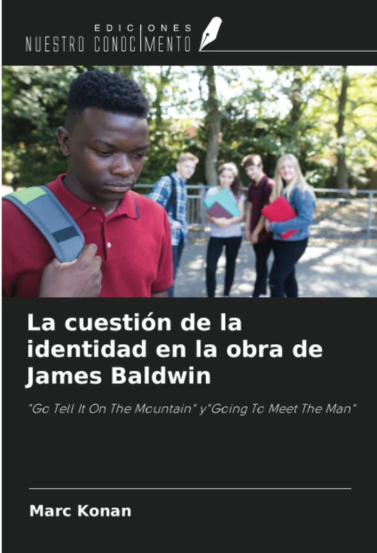La cuestión de la identidad en la obra de James Baldwin: "Go Tell It On The Mountain" y"Going To Meet The Man" - Image 1