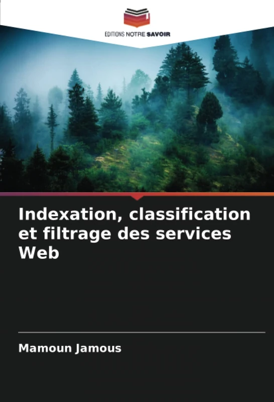 Indexation, classification et filtrage des services Web