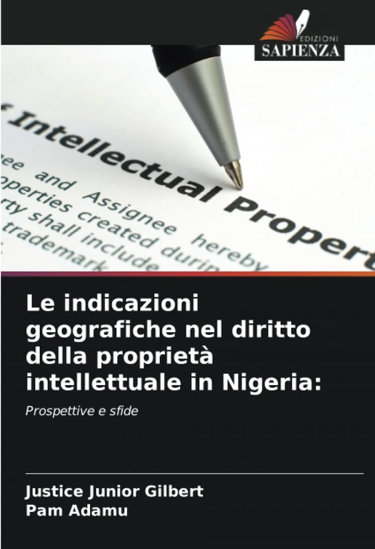 Le indicazioni geografiche nel diritto della proprietà intellettuale in Nigeria:: Prospettive e sfide