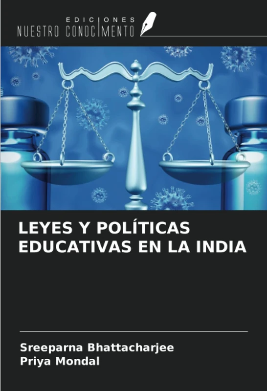 LEYES Y POLÍTICAS EDUCATIVAS EN LA INDIA