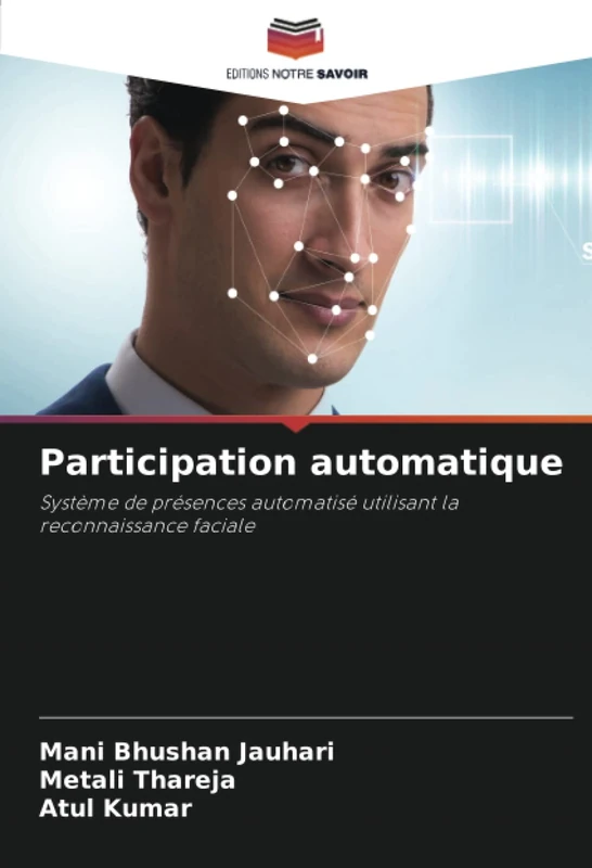 Participation automatique: Système de présences automatisé utilisant la reconnaissance faciale