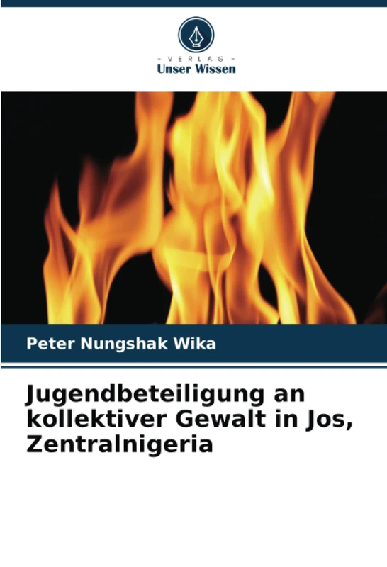 Jugendbeteiligung an kollektiver Gewalt in Jos, Zentralnigeria