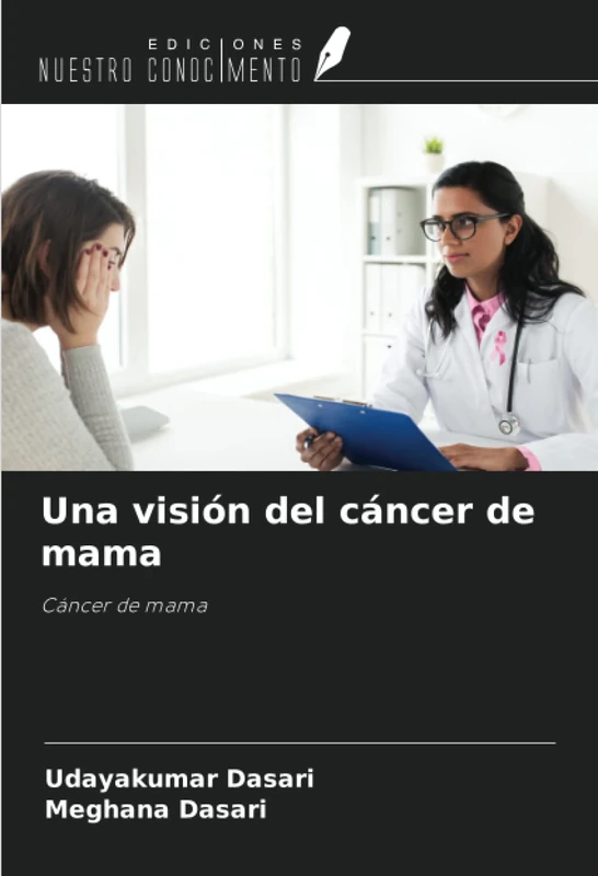 Una visión del cáncer de mama: Cáncer de mama