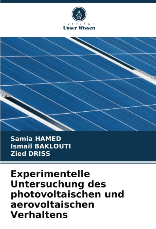Experimentelle Untersuchung des photovoltaischen und aerovoltaischen Verhaltens