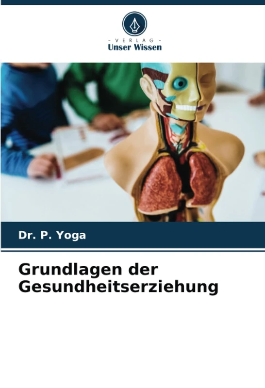 Grundlagen der Gesundheitserziehung