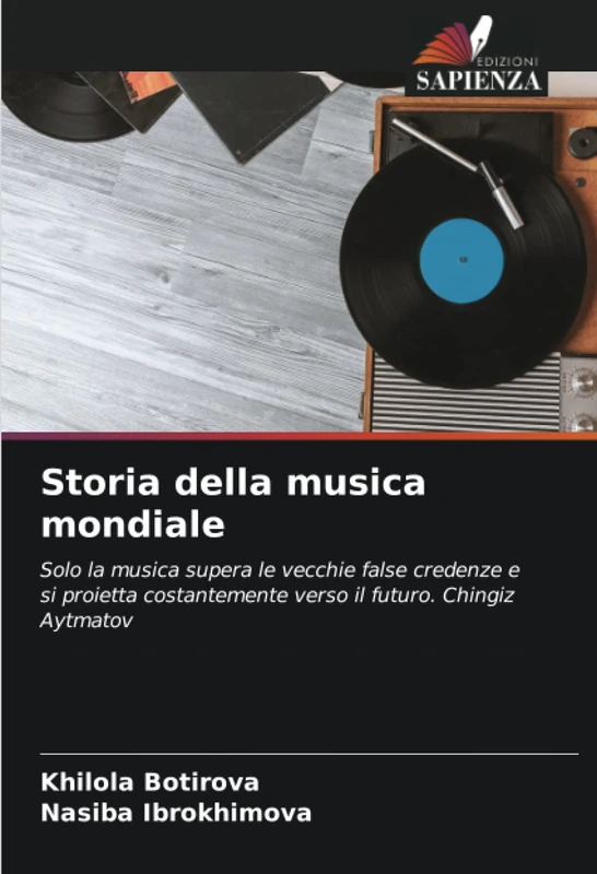Storia della musica mondiale: Solo la musica supera le vecchie false credenze e si proietta costantemente verso il futuro. Chingiz Aytmatov - Image 1