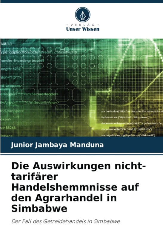 Die Auswirkungen nicht-tarifärer Handelshemmnisse auf den Agrarhandel in Simbabwe: Der Fall des Getreidehandels in Simbabwe - Image 1