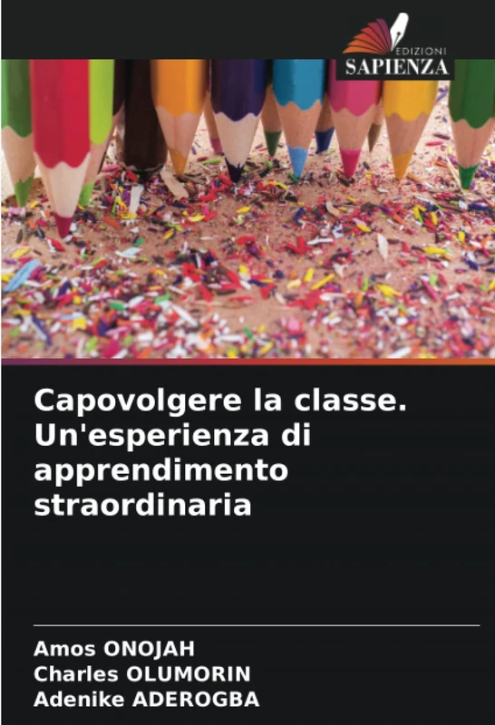Capovolgere la classe. Un'esperienza di apprendimento straordinaria - Image 1