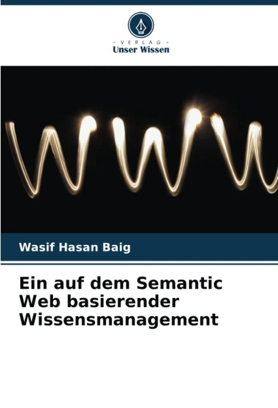 Ein auf dem Semantic Web basierender Wissensmanagement