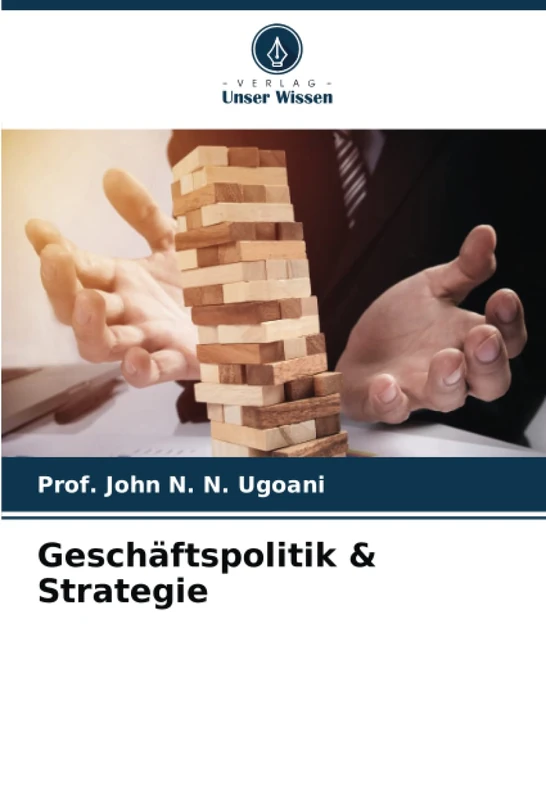 Geschäftspolitik & Strategie