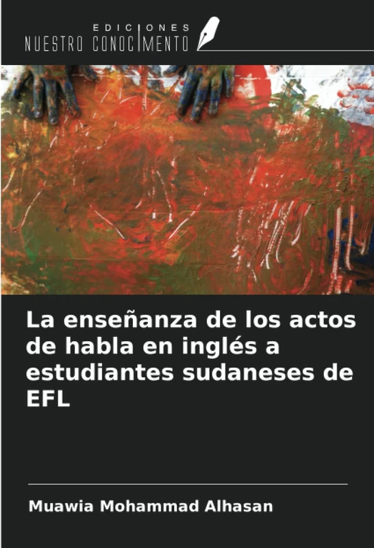 La enseñanza de los actos de habla en inglés a estudiantes sudaneses de EFL