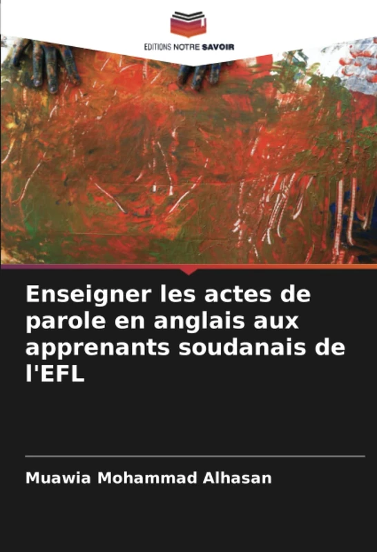 Enseigner les actes de parole en anglais aux apprenants soudanais de l'EFL