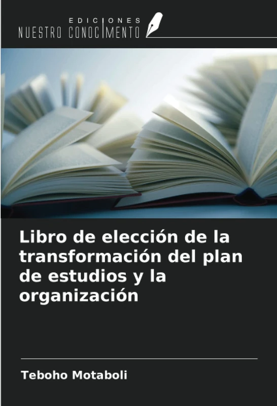 Libro de elección de la transformación del plan de estudios y la organización