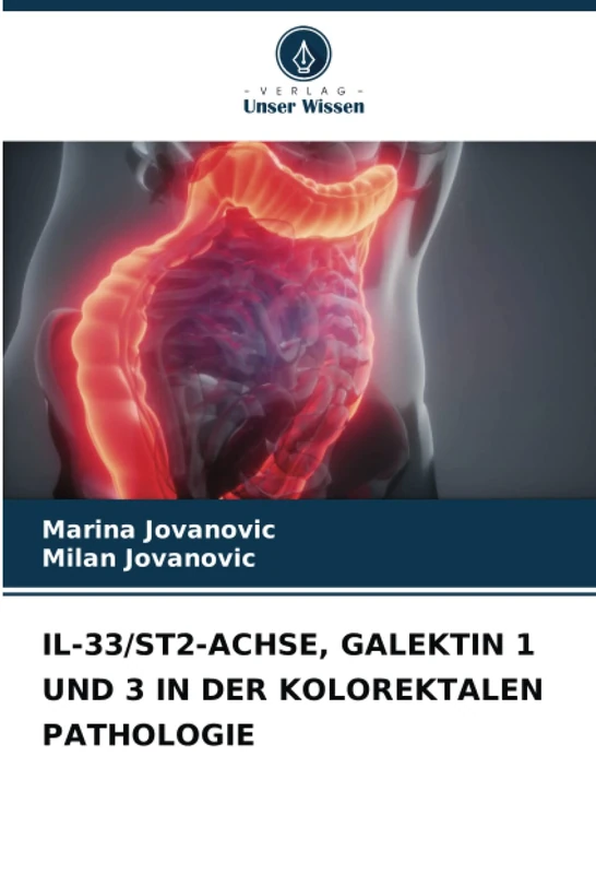 IL-33/ST2-ACHSE, GALEKTIN 1 UND 3 IN DER KOLOREKTALEN PATHOLOGIE - Image 1