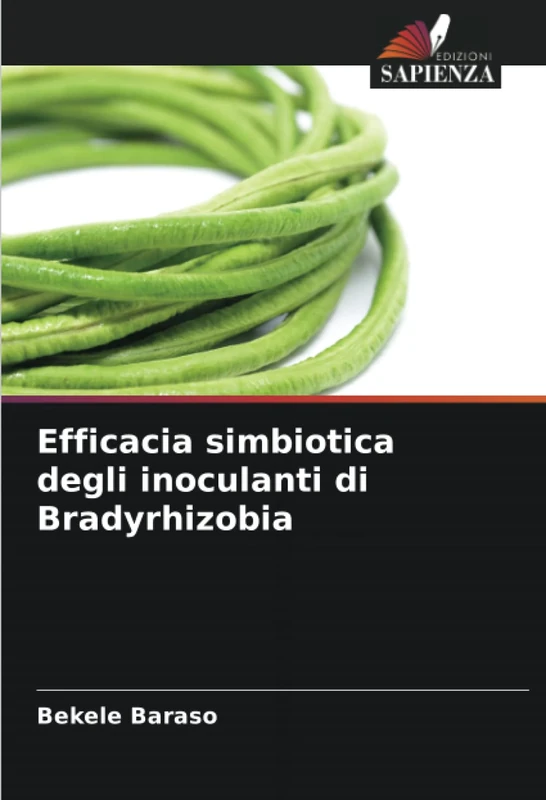 Efficacia simbiotica degli inoculanti di Bradyrhizobia
