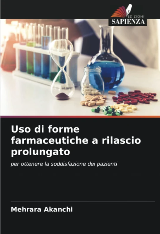 Uso di forme farmaceutiche a rilascio prolungato: per ottenere la soddisfazione dei pazienti