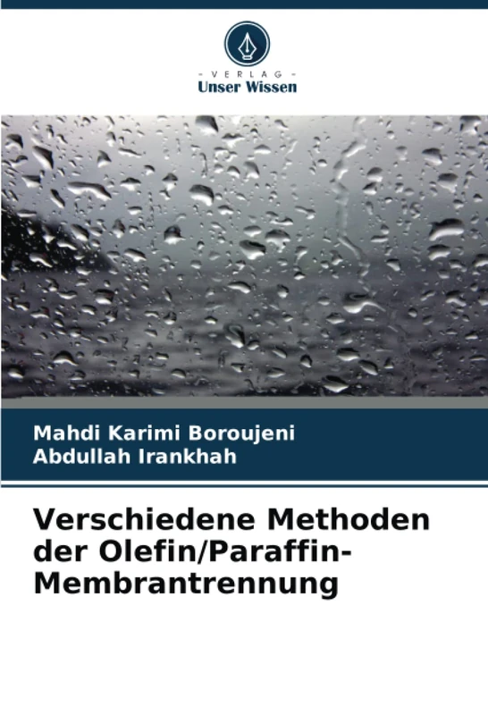 Verschiedene Methoden der Olefin/Paraffin-Membrantrennung
