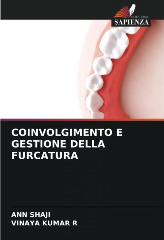 COINVOLGIMENTO E GESTIONE DELLA FURCATURA