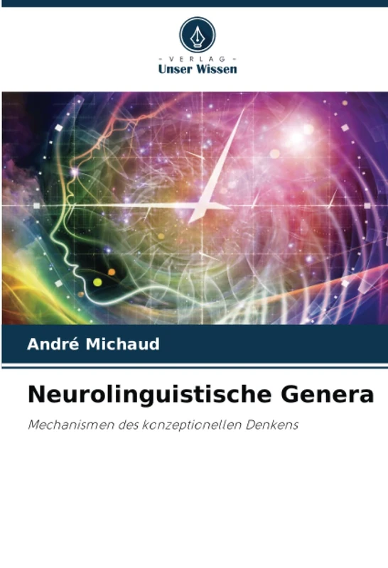 Neurolinguistische Genera: Mechanismen des konzeptionellen Denkens