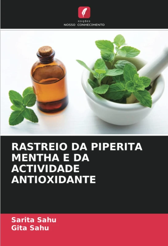 RASTREIO DA PIPERITA MENTHA E DA ACTIVIDADE ANTIOXIDANTE - Image 1