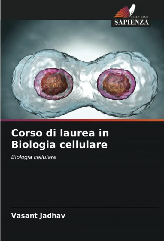 Corso di laurea in Biologia cellulare: Biologia cellulare