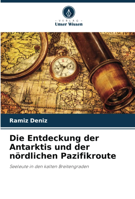 Die Entdeckung der Antarktis und der nördlichen Pazifikroute: Seeleute in den kalten Breitengraden - Image 1