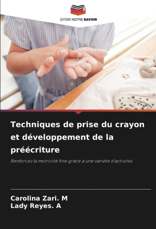 Techniques de prise du crayon et développement de la préécriture: Renforcez la motricité fine grâce à une variété d'activités - Image 1
