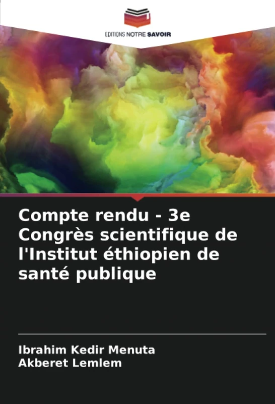 Compte rendu - 3e Congrès scientifique de l'Institut éthiopien de santé publique - Image 1