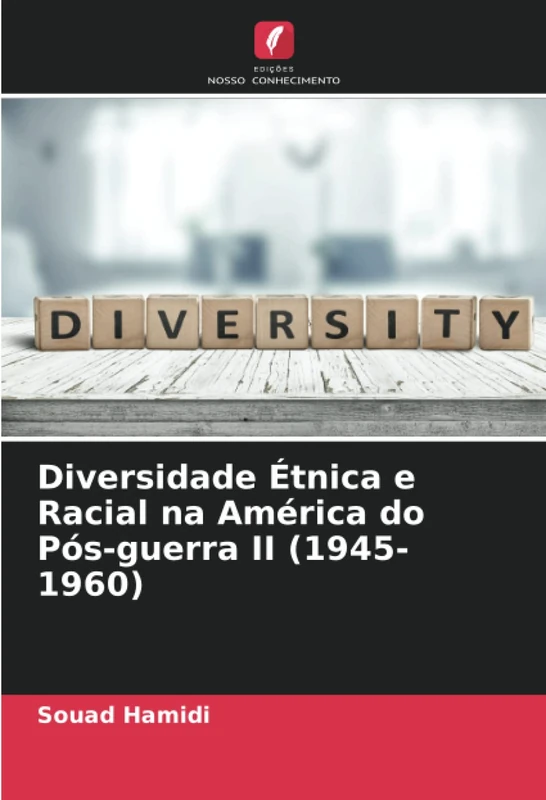 Diversidade Étnica e Racial na América do Pós-guerra II (1945-1960) - Image 1