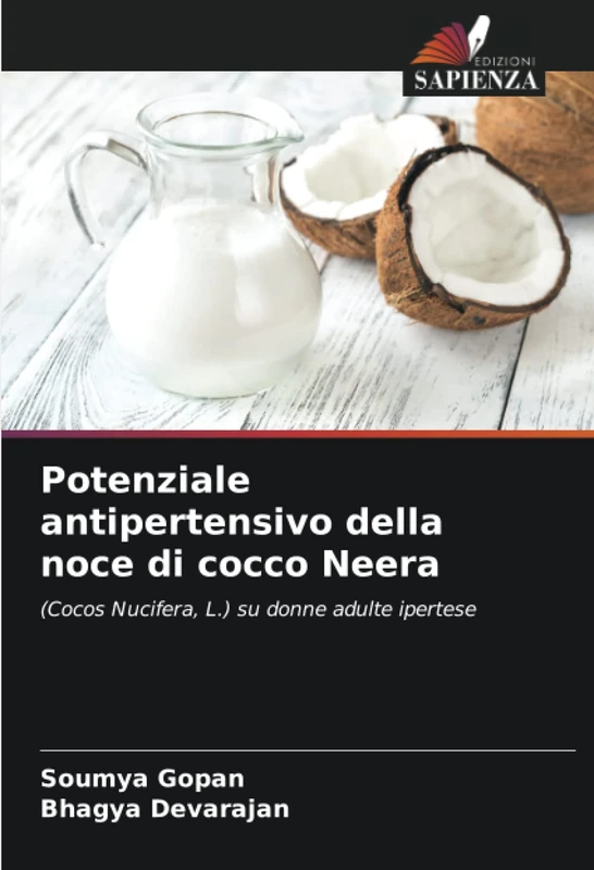 Potenziale antipertensivo della noce di cocco Neera: (Cocos Nucifera, L.) su donne adulte ipertese - Image 1