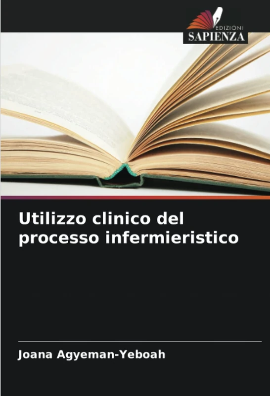 Utilizzo clinico del processo infermieristico