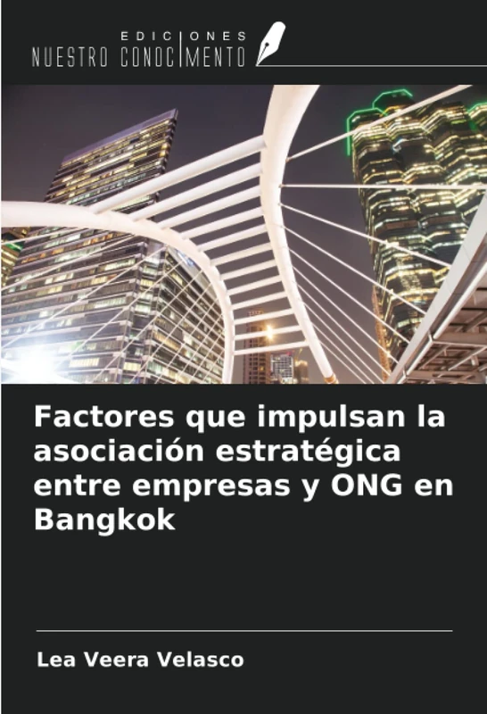 Factores que impulsan la asociación estratégica entre empresas y ONG en Bangkok
