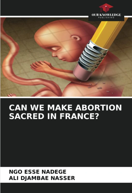 CAN WE MAKE ABORTION SACRED IN FRANCE? - Image 1