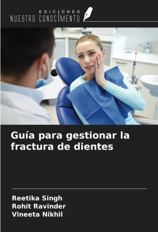 Guía para gestionar la fractura de dientes